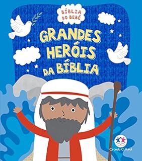 Livro Grandes Heróis da Bíblia