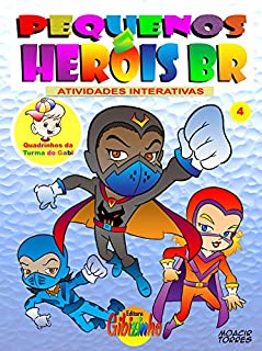 Livro Pequenos Heróis BR - Little Heroes BR: Atividades Interativas e HQs