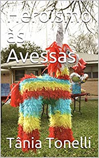 Livro Heroísmo às Avessas
