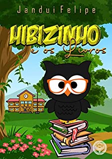 Livro Hibisinho e os Livros