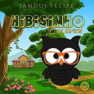 Livro Hibisinho e os Livros