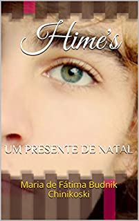 Livro Hime's: UM PRESENTE DE NATAL