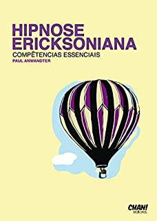 Hipnose  Ericksoniana  -  Competências  Essenciais