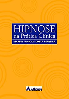 Hipnose na prática clínica