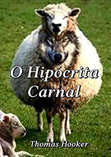 Livro O Hipócrita Carnal