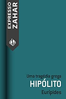 Livro Hipólito: Uma tragédia grega
