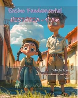 Livro História - 1o Ano - Caderno de Atividades