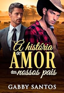 Livro A História de Amor dos Nossos Pais