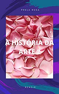 Livro A HISTÓRIA DA ARTE 2