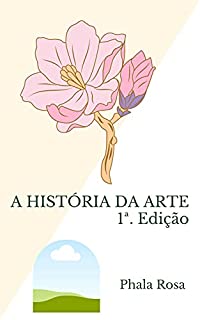 Livro A HISTÓRIA DA ARTE