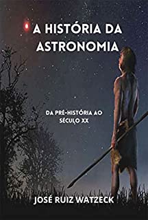 A História Da Astronomia