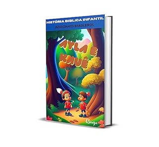Livro HISTÓRIA BIBLICA INFANTIL AYLA e KAUÊ ‘INDIOZINHOS BRASILEIROS’