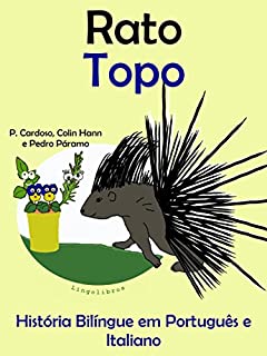 Livro História Bilíngue em Português e Italiano: Rato - Topo (Série "Animais e vasos")