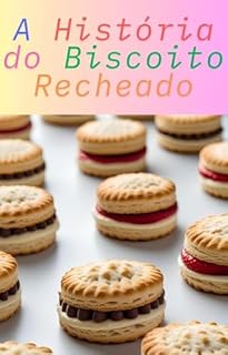 Livro A História do Biscoito Recheado
