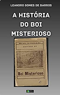 Livro A HISTÓRIA DO BOI MISTERIOSO
