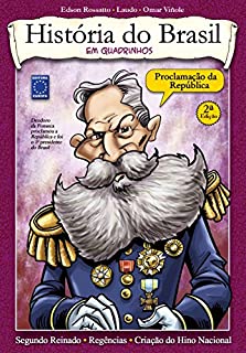 Livro História do Brasil em Quadrinhos - Proclamação da República