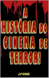 Livro A Historia do Cinema de Terror!