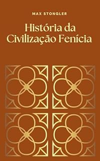 Livro História da Civilização Fenícia
