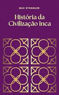 Livro História da Civilização Inca