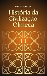 Livro História da Civilização Olmeca