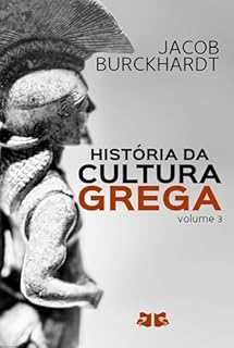 Livro História da Cultura Grega: Volume 3