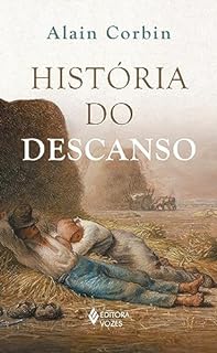 História do descanso