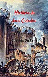 História de duas Cidades: Uma história muito bem contada y adaptada à época, duas cidades; Londres e Paris; totalmente oposto nas realidades que ele tem que viver.