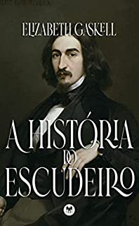 Livro A História do Escudeiro
