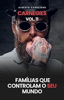 Livro A História da Família Carnegies: Famílias Que Controlam o Mundo
