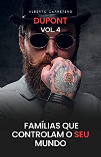 Livro A História da Família DuPont: Famílias Que Controlam o Mundo