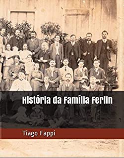 História da Família Ferlin
