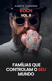 Livro A História da Família Koch: Famílias Que Controlam o Mundo