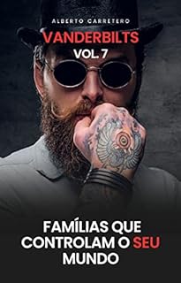 Livro A História da Família Vanderbilt: Famílias Que Controlam o Mundo