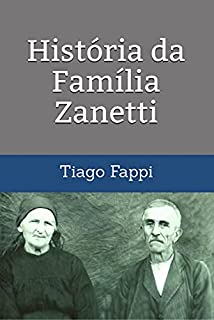 Livro História da Família Zanetti