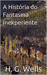 A História do Fantasma Inexperiente