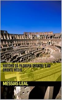 Livro História da Filosofia Oriental e do Oriente Médio