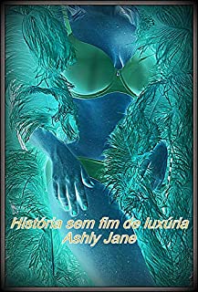 Livro História sem fim de luxúria