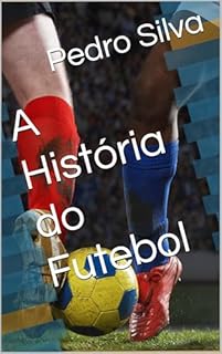 Livro A História do Futebol