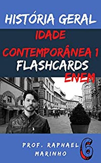 Livro HISTÓRIA: IDADE CONTEMPORÂNEA I - COLEÇÃO FLASHCARDS