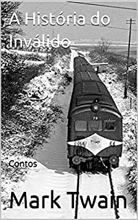 Livro A História do Inválido: Contos