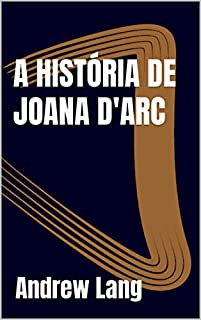 Livro A História de Joana d'Arc