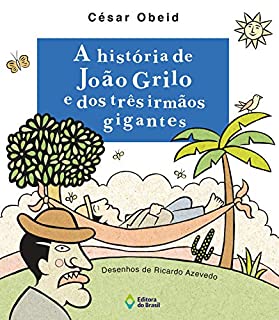 Livro A história de João Grilo e dos três irmãos gigantes
