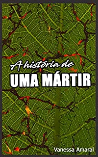 Livro A história de uma mártir