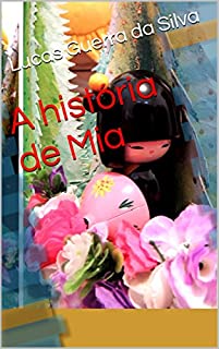 A história de Mia