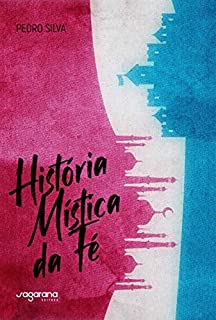 Livro História Mística da Fé