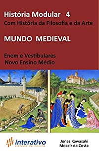 Livro História Modular 4: Mundo Medieval