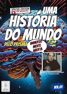 Livro UMA HISTÓRIA DO MUNDO : PELO PRISMA DO UNIVERSO MENTE ABERTA