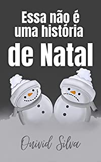 Livro Essa não é uma história de Natal