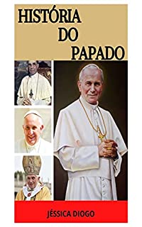 Livro HISTÓRIA DO PAPADO