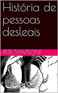 Livro História de pessoas desleais